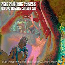 Acid Mothers Temple : The Ripper at the Heaven's Gates of Dark